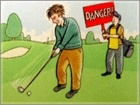 étiquette golf danger